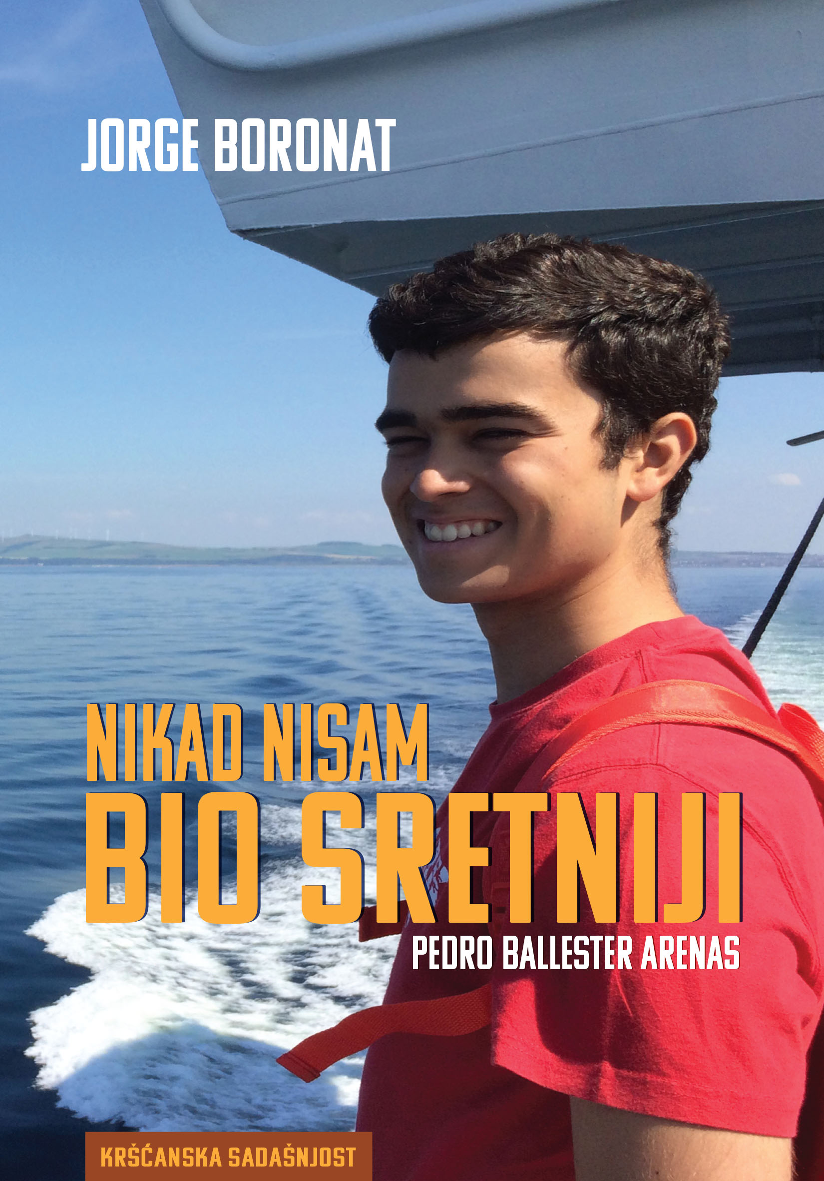 Nikad nisam bio sretniji